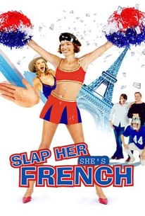 Slap Her, She's French! poster