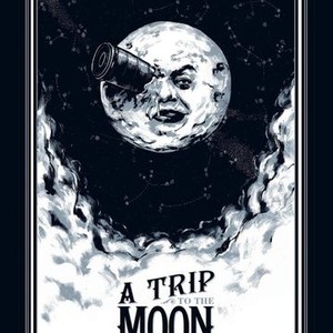 A Trip to the Moon - Rotten Tomatoes