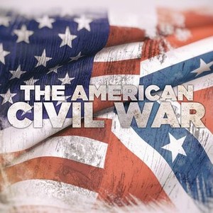 The American Civil War - Rotten Tomatoes