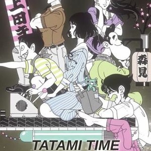 Tatami Time Machine Blues - Rotten Tomatoes