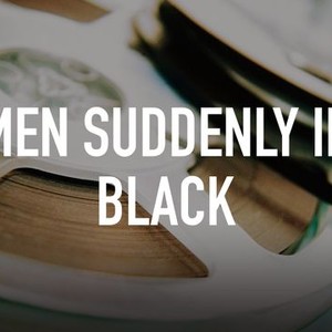 Men Suddenly in Black photo 1