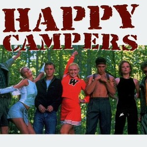 Happy Campers  Rotten Tomatoes