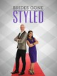 Brides Gone Styled