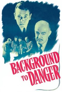 Watch trailer for Background to Danger