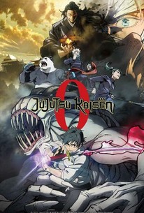 Jujutsu Kaisen 0: The Movie - Rotten Tomatoes