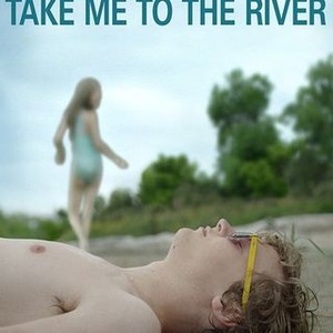 "Take Me to the River photo 14"