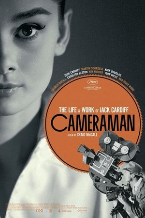 Cameraman: The Life & Work of Jack Cardiff poster