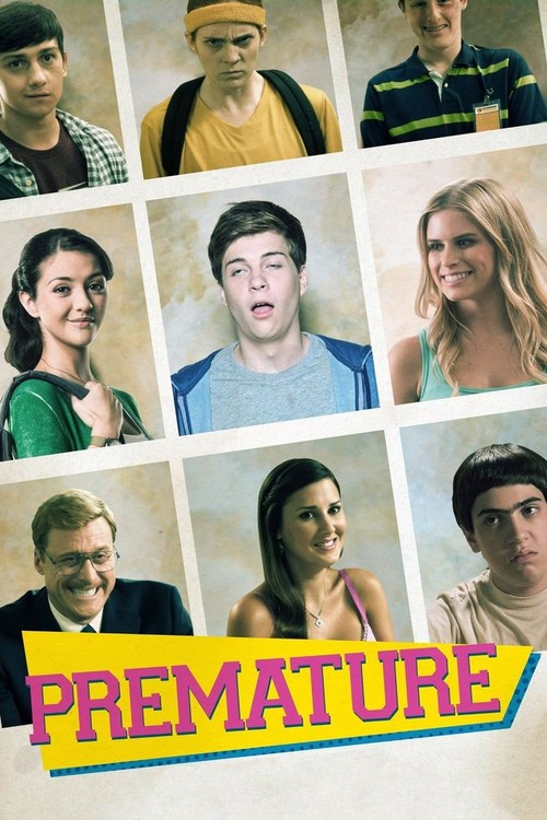 Premature poster