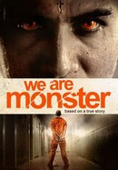 We Are Monster poster image