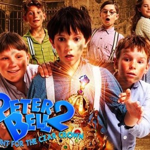 Peter Bell II: The Hunt for the Czar Crown - Rotten Tomatoes