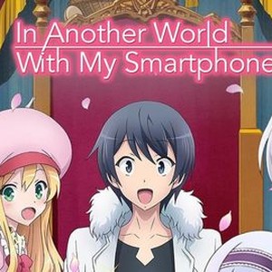 In Another World With My Smartphone [Best Review]
