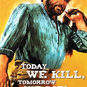 Today We Kill, Tomorrow We Die (1968) photo 13