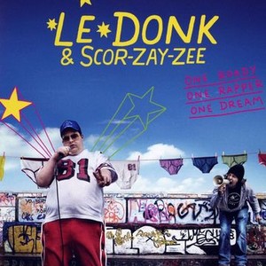 Le Donk & Scor-zay-zee (2009) photo 1