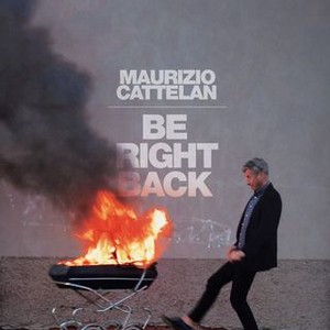 Maurizio Cattelan: Be Right Back photo 13