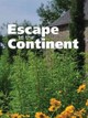 Escape to the Continent