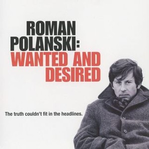 Roman Polanski: Wanted and Desired photo 3