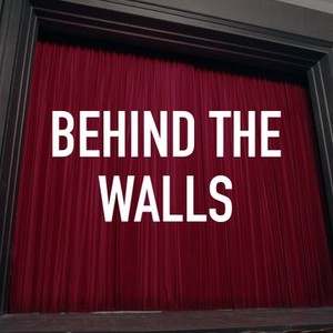Behind the Walls photo 2