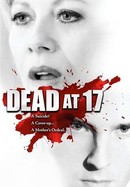 Dead at 17 poster image