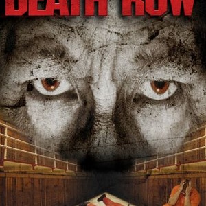 Death Row Rotten Tomatoes