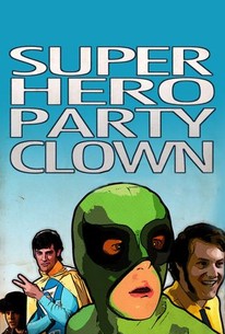 Poster for Super Hero Party Clown