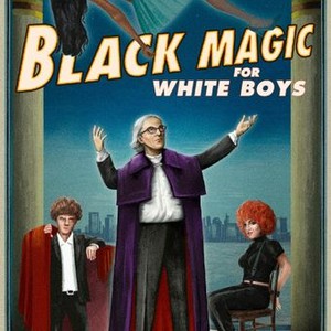 Black Magic for White Boys photo 3