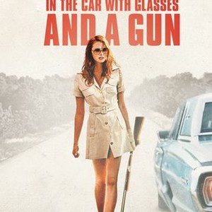 The Lady in the Car With Glasses and a Gun photo 20