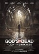 God's Not Dead: A Light in Darkness