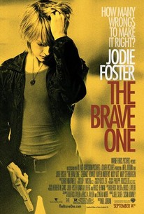THE BRAVE ONE - Jodie Foster  The brave one, Jodie foster, The