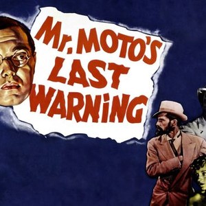 "Mr. Moto&#39;s Last Warning photo 1"