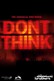 Chemical Brothers: Don't Think