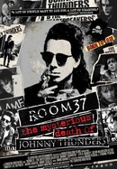 Room 37 - The Mysterious Death of Johnny Thunders poster image