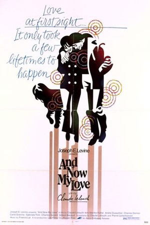 And Now My Love poster