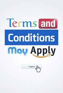 Poster for Terms and Conditions May Apply