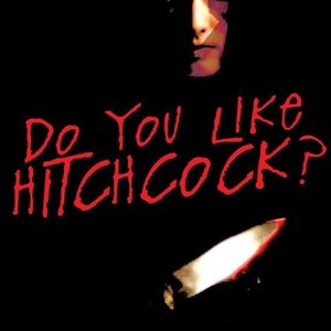 Do You Like Hitchcock? (2005) photo 3