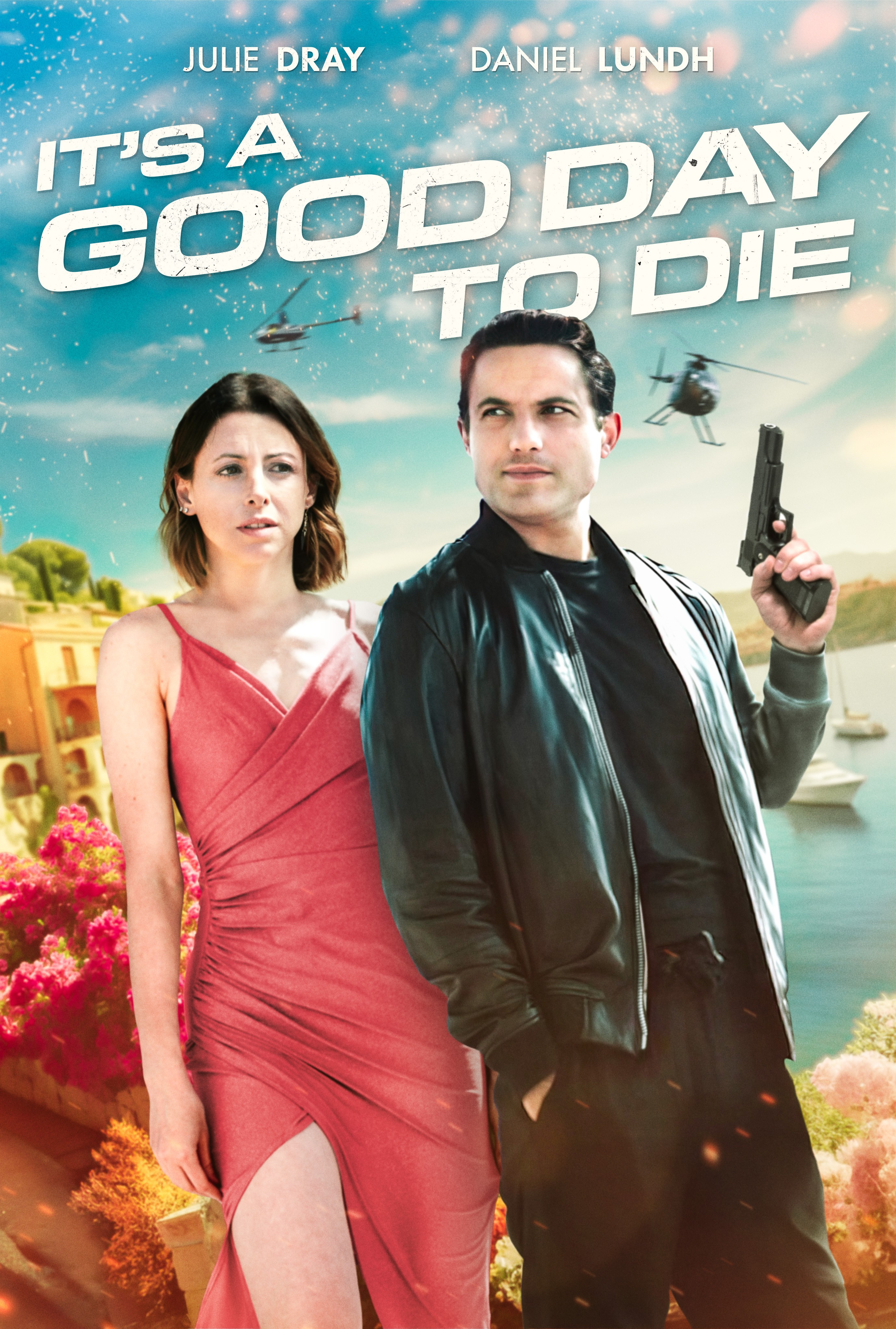 Its a Good Day to Die | Rotten Tomatoes