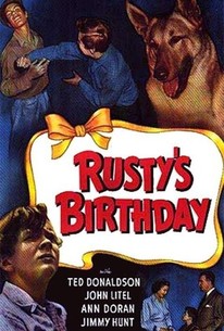 Rusty Birthday Rusty's Birthday | Rotten Tomatoes