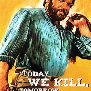 Today We Kill, Tomorrow We Die (1968) photo 12