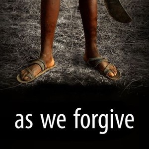 "As We Forgive photo 10"