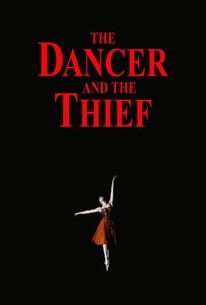 Watch trailer for The Dancer and the Thief
