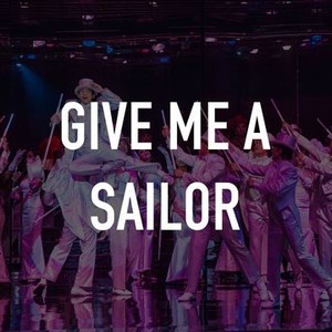 Give Me a Sailor photo 1