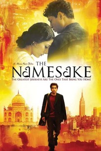 The Namesake (2006) - Rotten Tomatoes