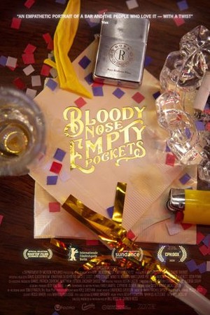 Bloody Nose, Empty Pockets poster