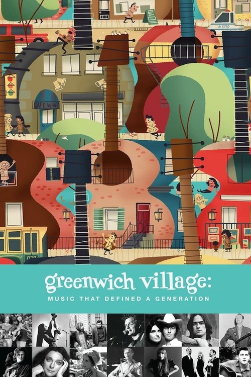 Greenwich Village: Music That Defined a Generation poster