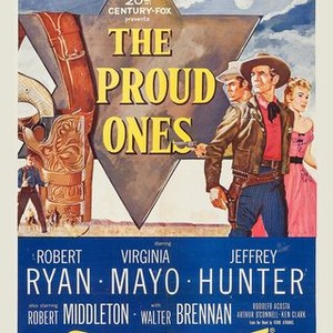 The Proud Ones (1956) - Cast & Crew — The Movie Database (TMDB)