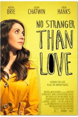 No Stranger Than Love poster