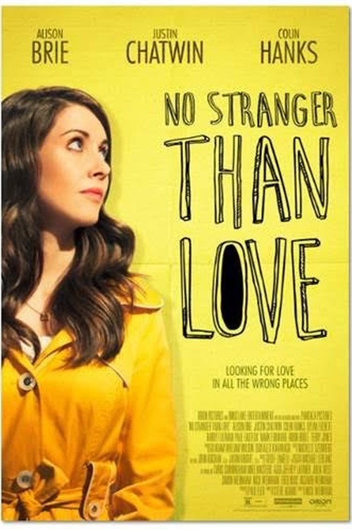 No Stranger Than Love poster