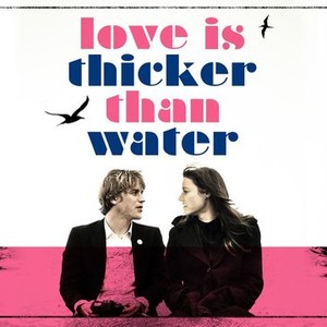 Love Is Thicker Than Water photo 1