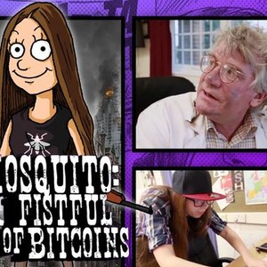 mosquito a fistful of bitcoins