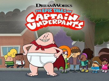 Dreamworks The Epic Tales of Captain Underpants Season 1 Rotten