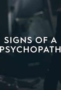 Signs of a Psychopath: Season 3 | Rotten Tomatoes